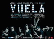 VUELA (TEATRO MUSICAL 2010) DIRECTOR, DRAMATURGO.