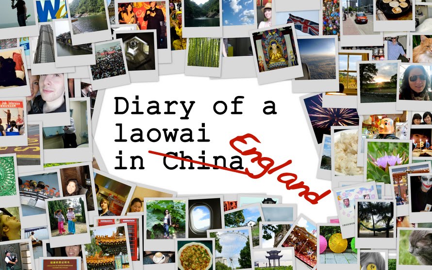 Diary of a Laowai in England