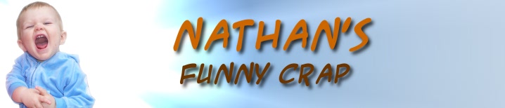 Nathan's Funny Crap