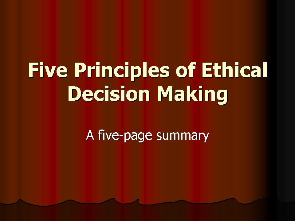 The Golden Mean Summary Of 5 Ethical Principles In Chapter 1