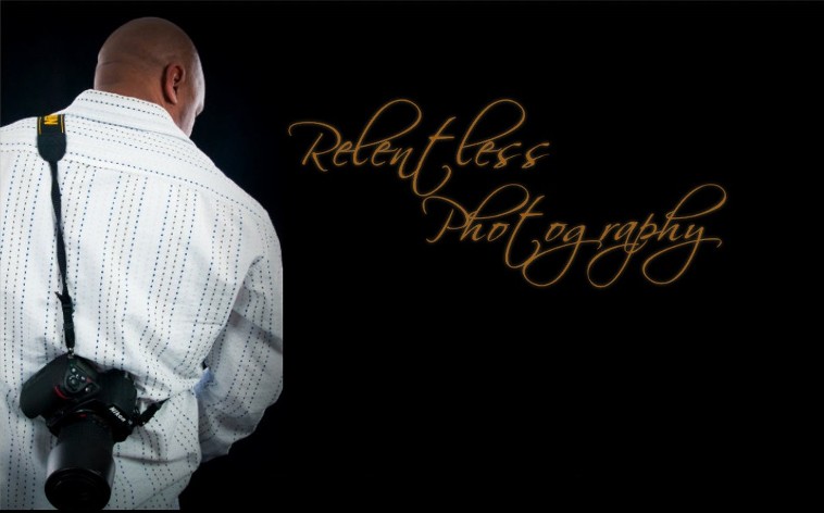 RELENTLESS PHOTOGRAPHY