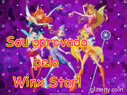 Sou aprovada pelo Winx Star!