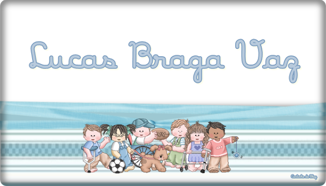 Lucas Braga Vaz: Uma Lição de VIDA!!!
