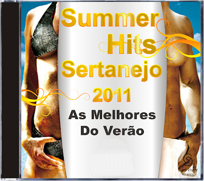 Baixar CD Summer Hits Sertanejo 2011 – As Melhores do Verão Download CD Summer Hits Sertanejo 2011 – As Melhores do Verão
