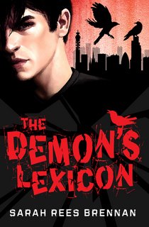 The Demon's Lexicon by Sarah Rees Brennan