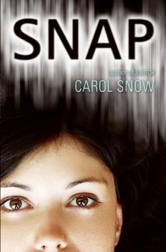 Snap by Carol Snow