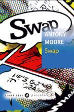 Swap d'Anthony Moore