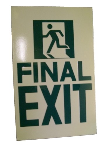 Final Exit (sign) Final Exit (sign)
