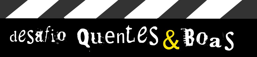 [Desafio+Quentes+e+Boas+1.jpg]