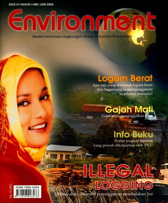 Meneliti Pemberantasa Illegal Logging di Indonesia adalah Pilihan Marissa Haque