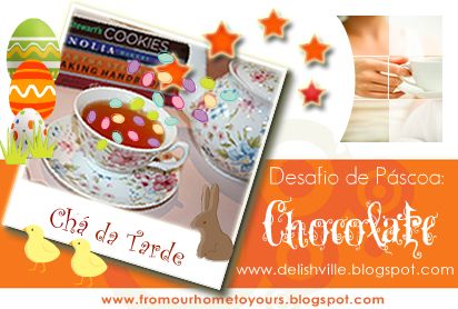 [ChaTardePascoa.jpg]