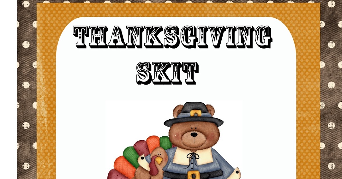 Oopsey Daisy Thanksgiving Day Skit Oopsey Daisy Thanksgiving Day Skit