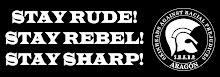 Stay Rude! Stay Rebel! Stay SHARP