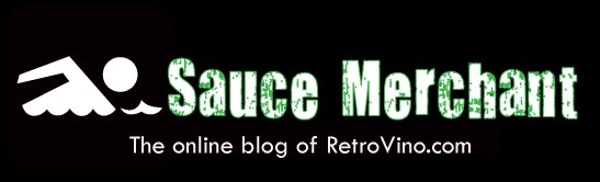 Sauce Merchant - The Online blog of RetroVino.com