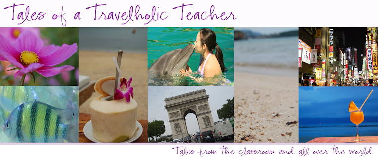 Tales of a Travelholic Teacher