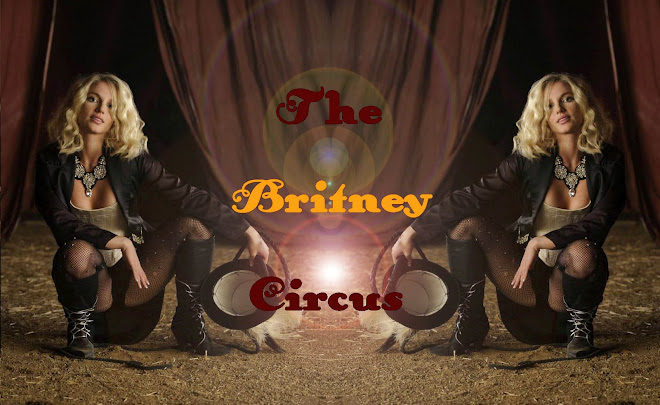 .... The Britney Circus ....