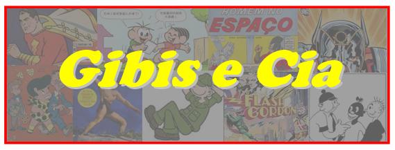 Gibis e Cia