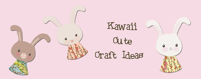 Kawaii Cute Craft Ideas