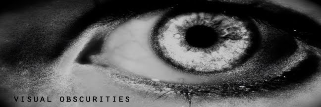 Visual Obscurities
