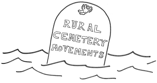 Rural Cemetery Movements (or Bursts of Bright Light from the Gloaming)