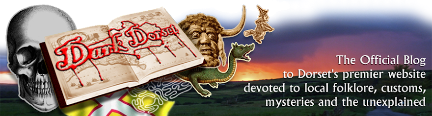 DARK DORSET - Dorset's premier website devoted to local folklore and the unexplained