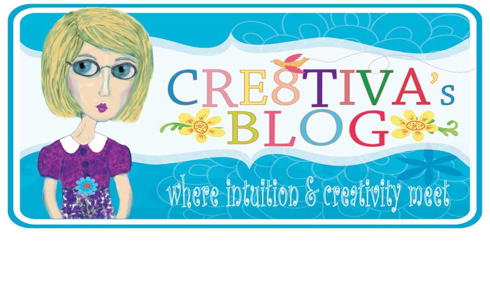 Cre8Tiva -  A Creative Spirit Journeys Forth