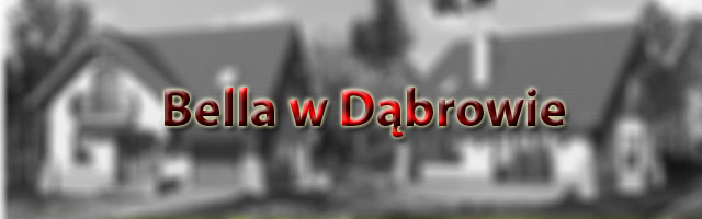 BELLA W DABROWIE