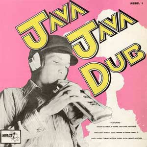 No me vengas ...: Augustus Pablo - Java Java Dub (1972) [DUB]