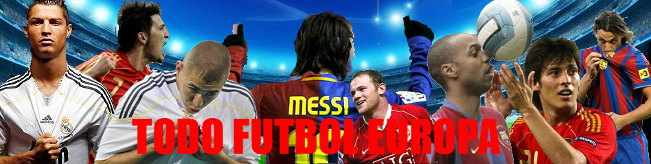 Todo Futbol Europa