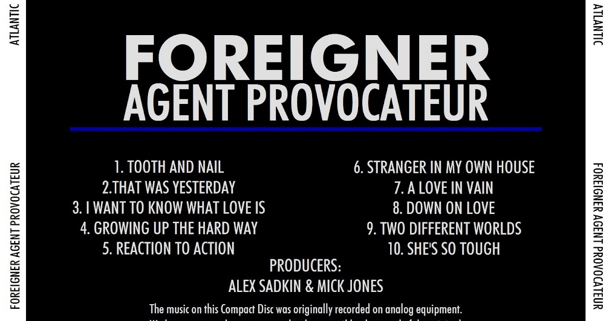 Foreigner agent provocateur обложка альбома. Foreigner - agent provocateur. Foreigner - agent provocateur. Foreigner- foreigner & agent provocateur. Foreigner agent provocateur 1984.