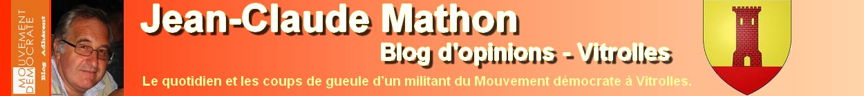 Jean-Claude Mathon - Blog d'opinions - Vitrolles