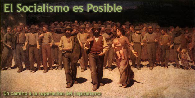 El Socialisimo es Posible