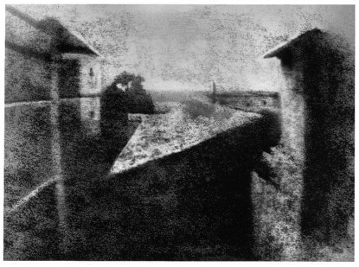 Première photo, captation du réel fixée par Nicéphore NIEPCE vers 1826