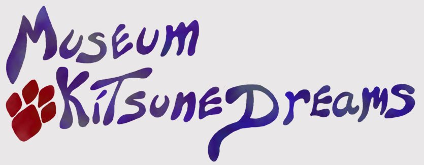 Museum Kitsune Dreams