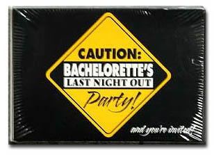 [bachelorette_party_invitations_caution.jpg]