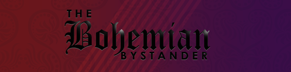 The Bohemian Bystander