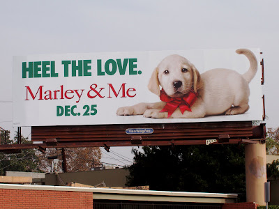 marley and me dog. Marley amp; Me film billboard