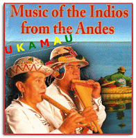 Music of the indios from the Andes