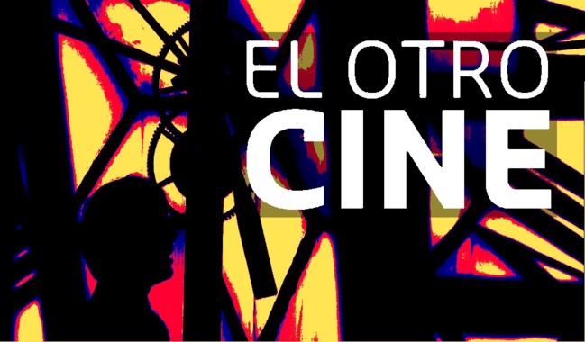 Ciclo "El Otro Cine"