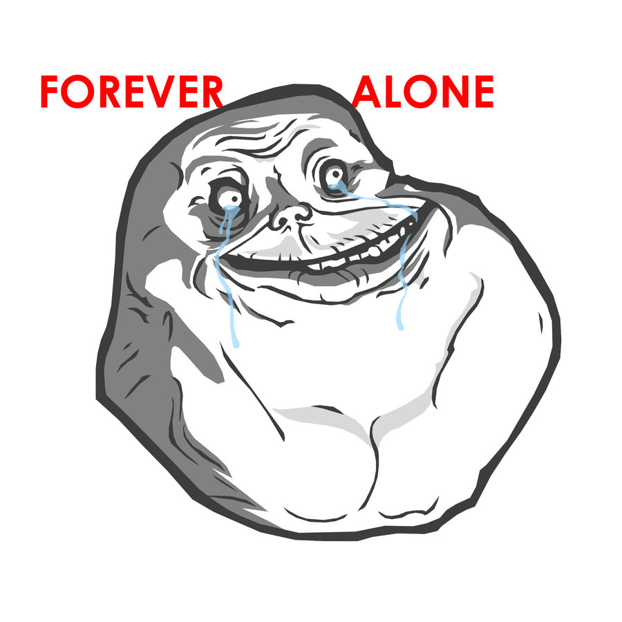 forever_alone__by_projectendo-d2z3pbc.jpg