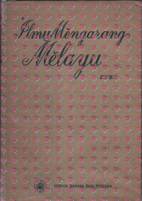 KOLEKSI ABDUL AZIZ: Buku Ilmu Mengarang Melayu Oleh ZA'BA'