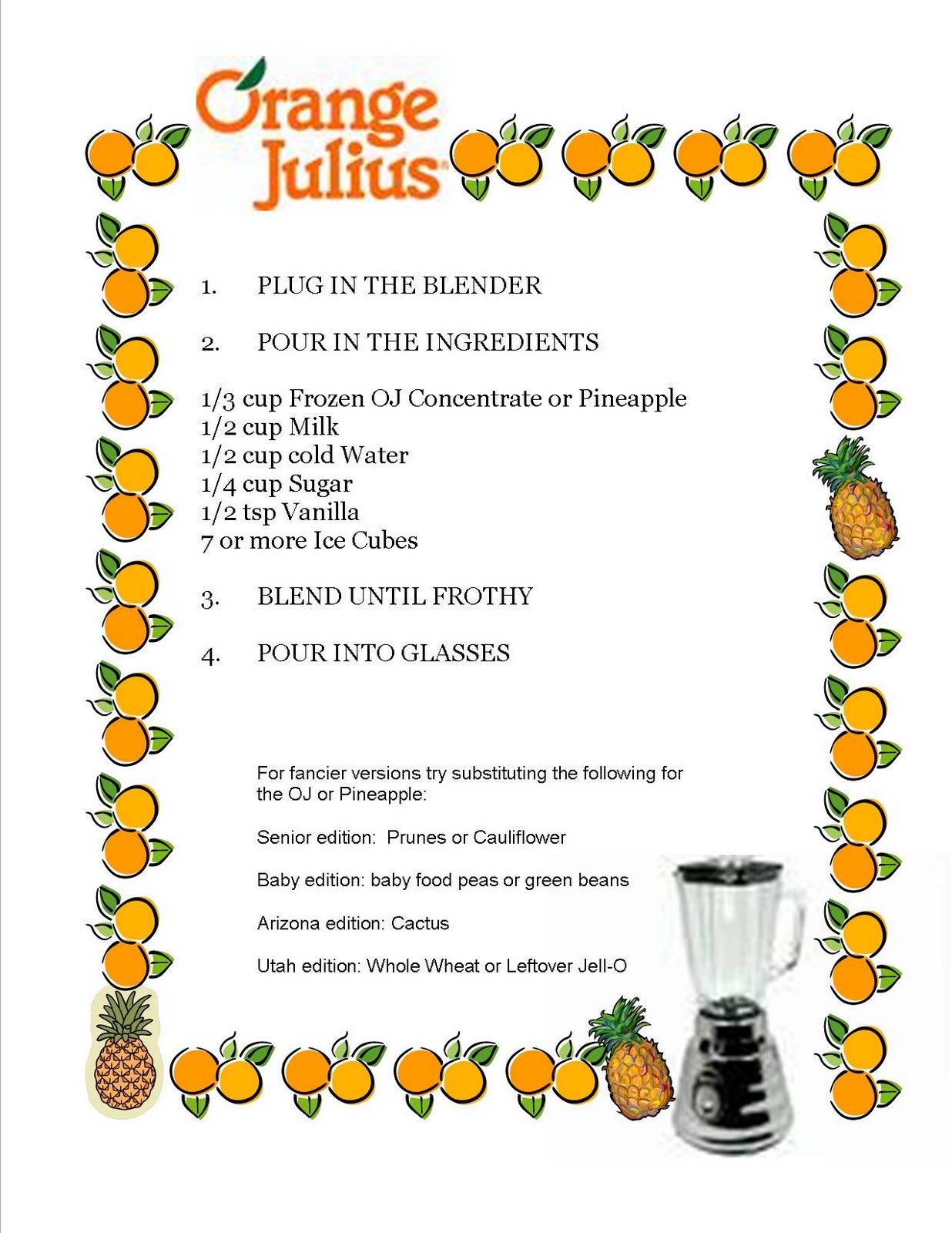 Time Impaired Living Orange Julius Similar Recipe (without the egg)