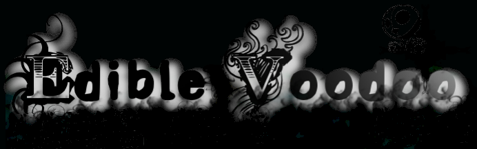 Edible Voodoo