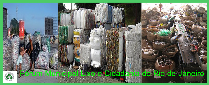 Forum Municipal Lixo e Cidadania do Rio de Janeiro