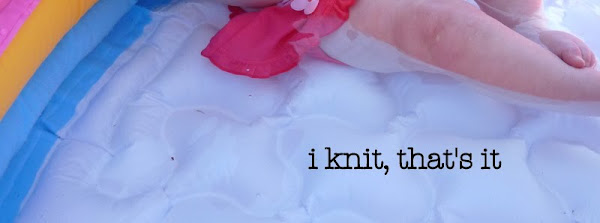 i knit, that's it