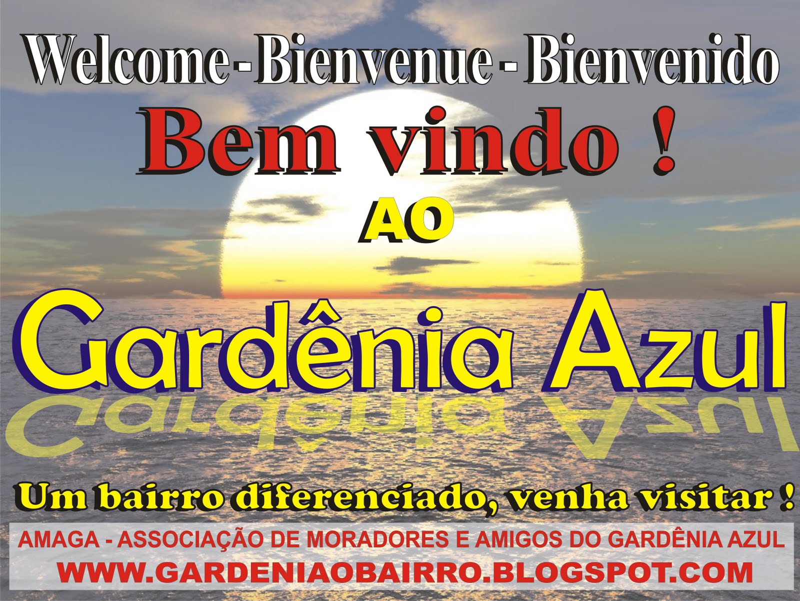 GARDÊNIA AZUL O BAIRRO
