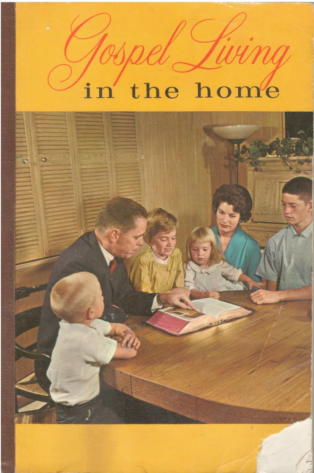 Cannundrums 1962 Gospel Doctrine Manual Gospel Living in the Home