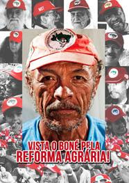Vista o boné da Reforma Agrária
