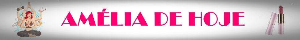 Amélia de Hoje