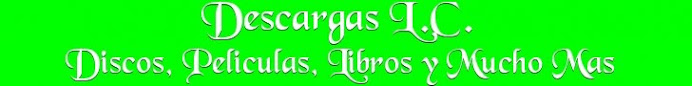 Descargas L.C.